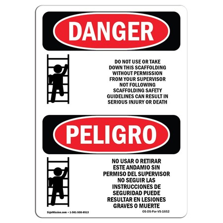 Signmission OSHA Sign, Do Not Use Take Down Scaffolding Bilingual, 10in X 7in Alum, 7" W, 10" L, Spanish OS-DS-A-710-VS-1652